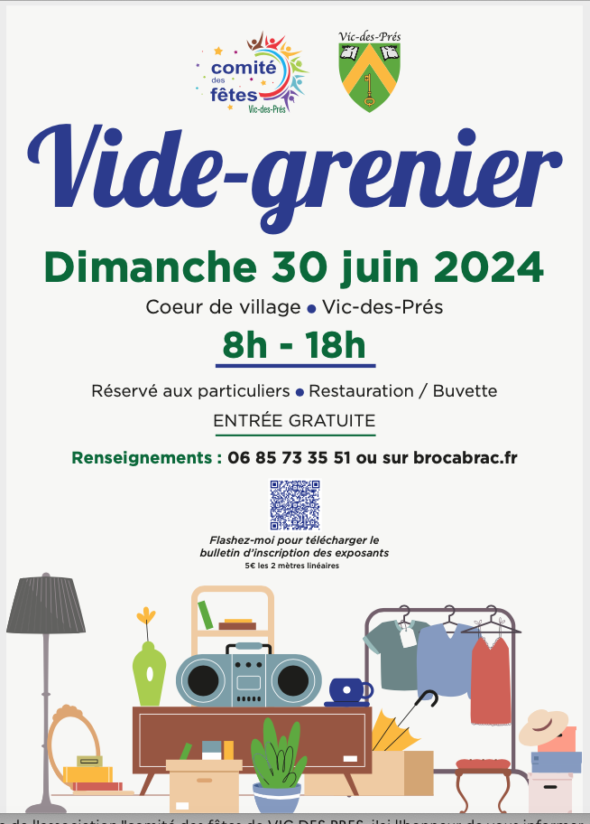 vide grenier du 30 juin 2024 à VIC DES PRES